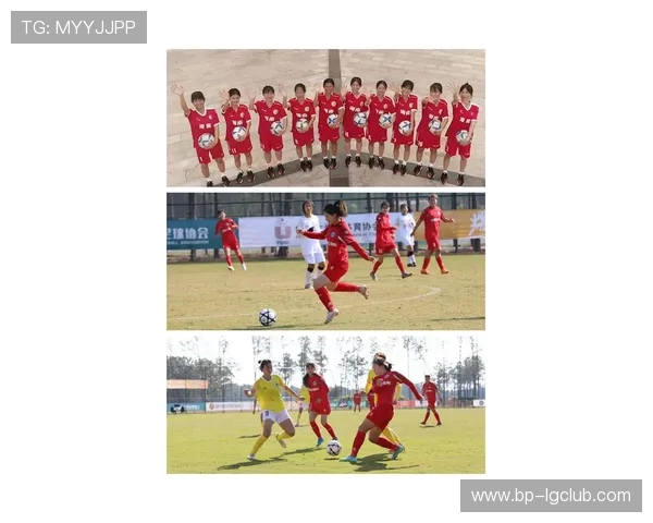 女足少年风采绽放青春力量勇攀梦想高峰助力中国足球崛起